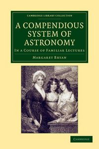 Produktbild: A Compendious System of Astronomy