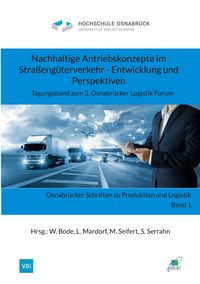 Produktbild: Nachhaltige Antriebskonzepte im Stra&szlig;eng&uuml;terverkehr - Entwicklung und Perspektiven