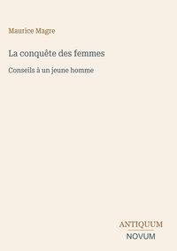 Produktbild: La conqu&ecirc;te des femmes
