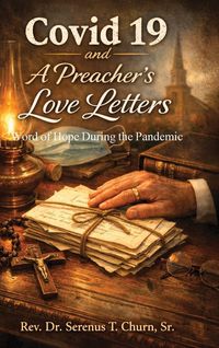 Produktbild: Covid 19 and A Preacher's Love Letters