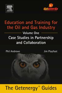 Produktbild: Education and Training for the Oil and Gas Industry: Case Studies in Partnership and Collaboration