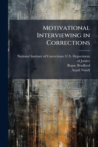 Produktbild: Motivational Interviewing in Corrections