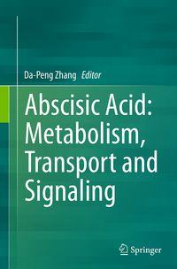 Produktbild: Abscisic Acid: Metabolism, Transport and Signaling