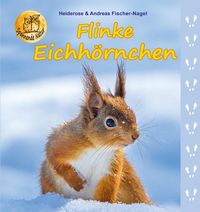 Bild vom Artikel Flinke Eichhörnchen vom Autor Heiderose Fischer-Nagel