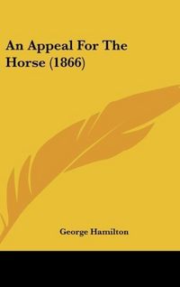 Produktbild: An Appeal For The Horse (1866)