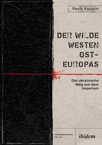 Produktbild: Der Wilde Westen Ost-Europas