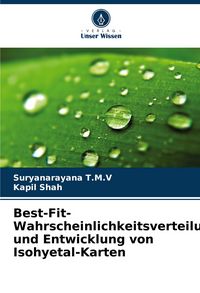 Produktbild: Best-Fit-Wahrscheinlichkeitsverteilung und Entwicklung von Isohyetal-Karten