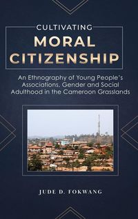 Produktbild: Cultivating Moral Citizenship