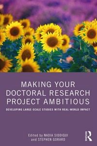 Produktbild: Making Your Doctoral Research Project Ambitious