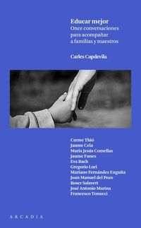 Produktbild: Educar mejor : Once conservaciones para acompa&ntilde;ar a familias y maestros