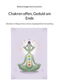 Produktbild: Chakren offen, Geduld am Ende