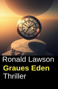 Produktbild: Graues Eden: Thriller