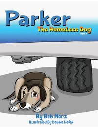 Produktbild: Parker The Homeless Dog