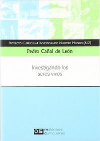 Produktbild: Investigando los seres vivos : materiales curriculares