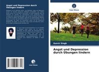 Produktbild: Angst und Depression durch &Uuml;bungen lindern