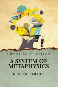Produktbild: A System of Metaphysics