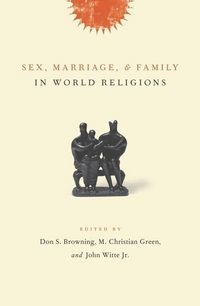 Produktbild: Green, M: Sex, Marriage, and Family in World Religions