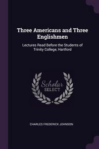 Produktbild: Three Americans and Three Englishmen