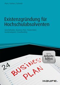 Produktbild: Existenzgr&uuml;ndung f&uuml;r Hochschulabsolventen - inkl. Arbeitshilfen online