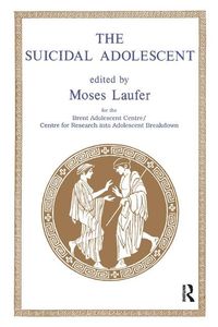 Produktbild: Laufer, M: The Suicidal Adolescent