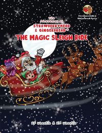 Produktbild: The Adventures of Strawberryhead & Gingerbread&reg;-The Magic Sleigh Ride