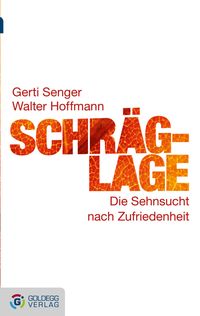Bild vom Artikel Schräglage - Taschenbuchausgabe vom Autor Gerti Senger