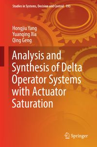 Produktbild: Analysis and Synthesis of Delta Operator Systems with Actuator Saturation
