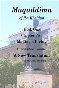 Produktbild: Muqaddima of Ibn Khaldun: Book One, Chapter Five, Making a Living