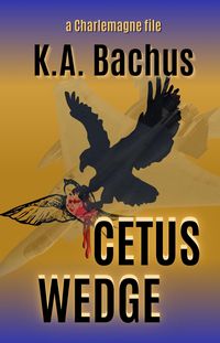 Produktbild: Cetus Wedge (The Charlemagne Files, #3)