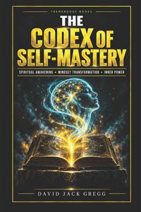 Produktbild: The Codex of Self Mastery B&W Paperback Edition