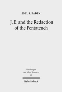 Produktbild: J, E, and the Redaction of the Pentateuch