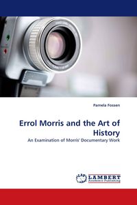 Produktbild: Errol Morris and the Art of History