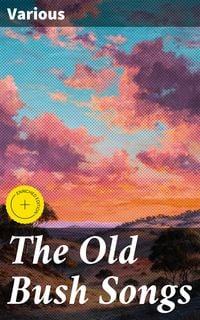 Produktbild: The Old Bush Songs