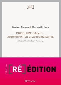 Produktbild: Produire sa vie : autoformation et autobiographie