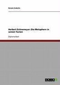 Produktbild: Herbert Gr&ouml;nemeyer: Die Metaphern in seinen Texten