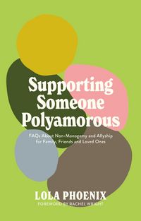 Produktbild: Supporting Someone Polyamorous