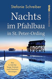 Bild vom Artikel Nachts im Pfahlbau in St. Peter-Ording vom Autor Stefanie Schreiber