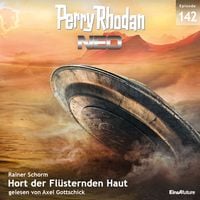 Produktbild: Perry Rhodan Neo 142: Hort der Fl&uuml;sternden Haut