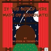 Produktbild: If the World Were Made of Chocolate!