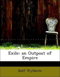 Produktbild: Wyllarde, D: Exile: an Outpost of Empire