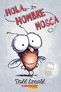 Produktbild: Hola, Hombre Mosca (Hi, Fly Guy)