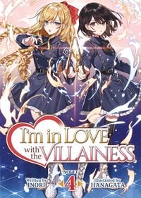 Produktbild: I'm in Love with the Villainess (Light Novel) Vol. 4