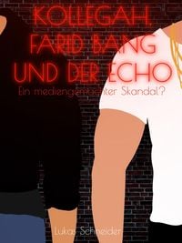 Produktbild: Kollegah, Farid Bang und der Echo