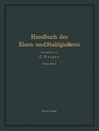 Produktbild: Handbuch der Eisen- und Stahlgie&szlig;erei