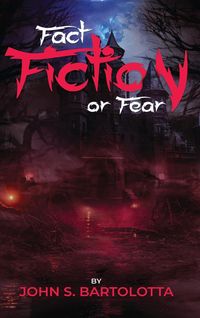 Produktbild: Fact, Fiction Or Fear