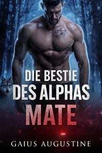 Produktbild: Die Bestie Des Alphas