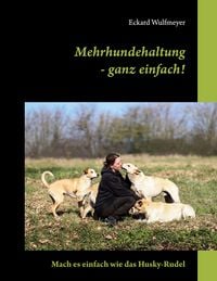Produktbild: Mehrhundehaltung- ganz einfach!
