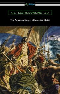 Produktbild: The Aquarian Gospel of Jesus the Christ