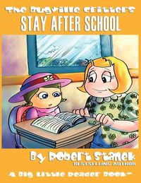 Produktbild: Stay After School (The Bugville Critters #10, Lass Ladybug's Adventures Series)