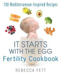 Produktbild: It Starts with the Egg Fertility Cookbook
